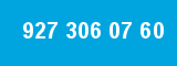 927 306 07 60